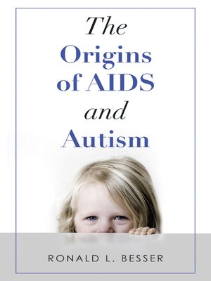 cover image of The Origins of Aids and Autism